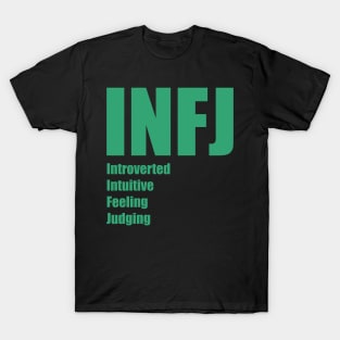 INFJ The Advocate MBTI types 5A Myers Briggs personality T-Shirt